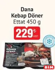 ETTAT DANA KEBAP DÖNER 450 G fiyat ve kampanya bilgisi